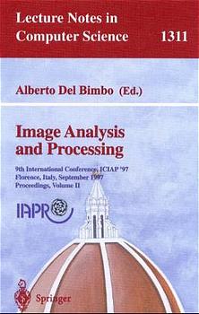 Image Analysis and Processing: 9th International Conference, ICIAP'97, Florence, Italy, September...