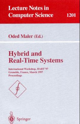 Hybrid and Real-Time Systems: International Workshop, HART'97, Grenoble, France, March 26-28, 199...