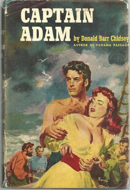 Chidsey, Donald Barr - Captain Adam