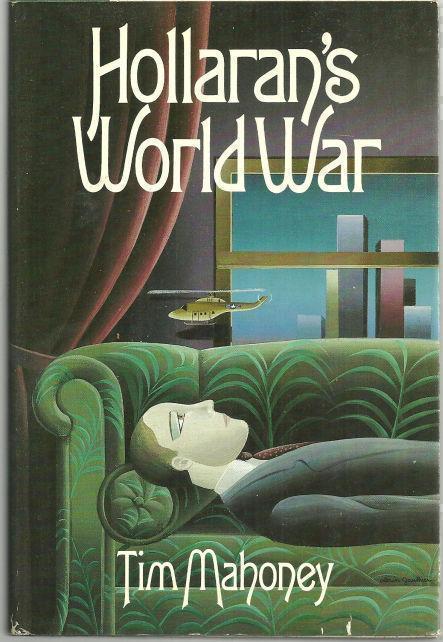 Mahoney, Tim - Hollaran's World War