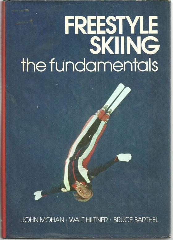 Image for FREESTYLE SKIING The Fundamentals