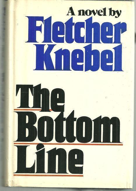 Knebel, Fletcher - Bottom Line