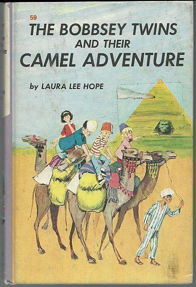 Hope, Laura Lee - Bobbsey Twins and Their Camel Adventure