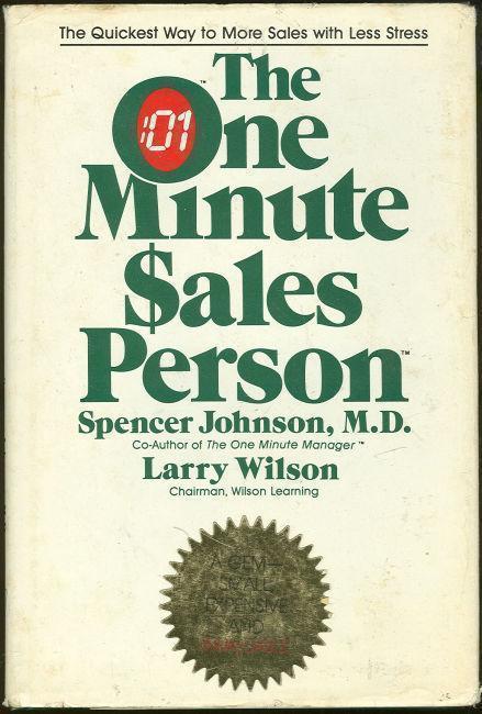 Image for ONE MINUTE SALES PERSON The Quickest Way to More Sales with Less Stress