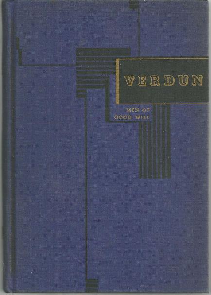 Romains, Jules - Verdun the Prelude and the Battle