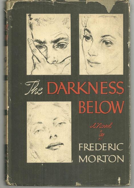 Morton, Frederic - Darkness Below