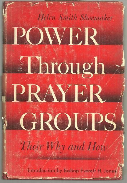 Image for POWER THROUGH PRAYER GROUPS Their why and How