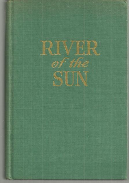 Ullman, James Ramsey - River of the Sun