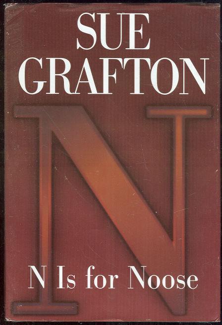 Grafton, Sue - N Is for Noose