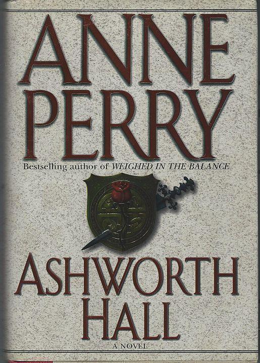 Perry, Anne - Ashworth Hall