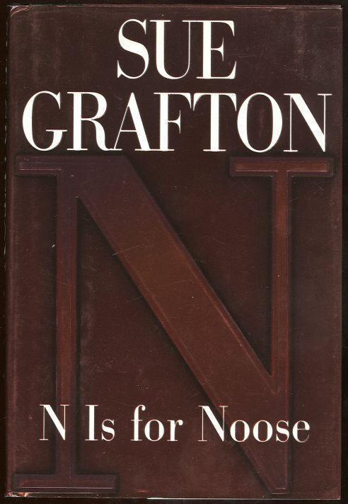 Grafton, Sue - N Is for Noose