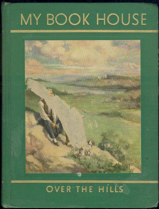Miller, Olive Beaupre Editor - Over the Hills