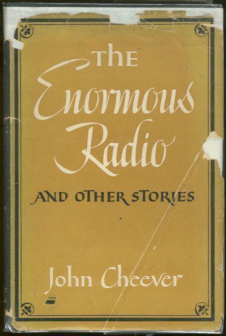 Cheever, John - Enormous Radio and Other Stories