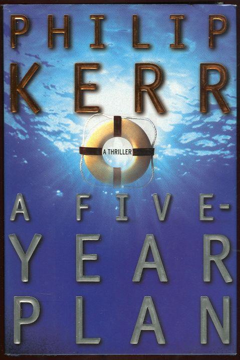 Kerr, Philip - Five-Year Plan