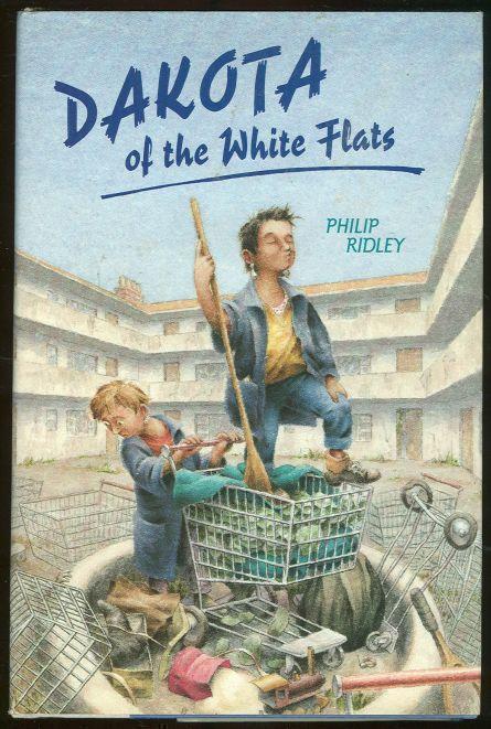 Ridley, Philip - Dakota of the White Flats
