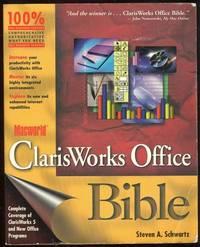 MACWORLD CLARISWORKS OFFICE BIBLE - Schwartz, Steven
