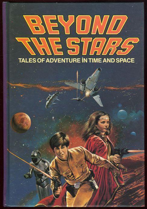 Image for BEYOND THE STARS Tales of Adventure in Time and Space