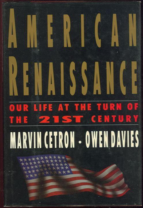 Image for AMERICAN RENAISSANCE Our Life At the Turn of the 21st Century