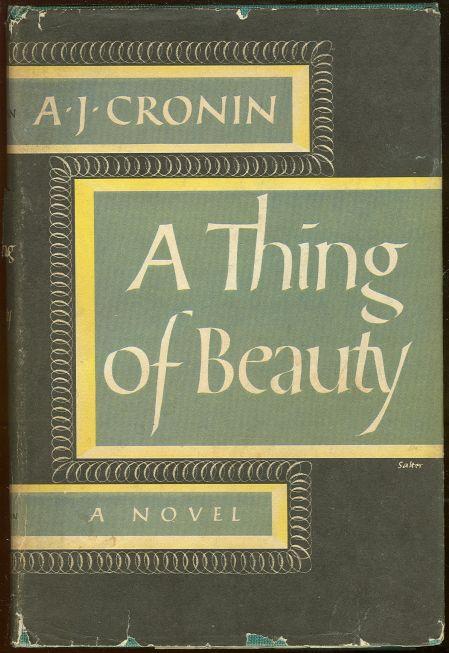 Cronin, A. J. - Thing of Beauty