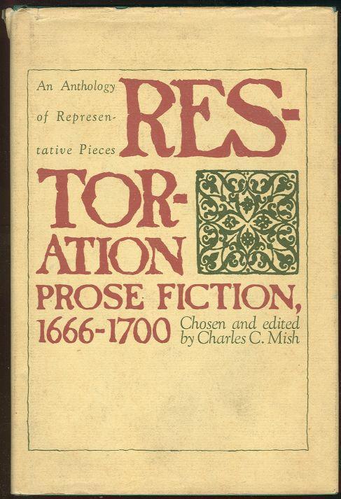 Mish, Charles editor - Restoration Prose Fiction, 1666-1700 an Anthology of Representative Pieces