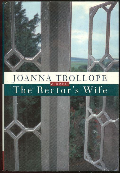 Trollope, Joanna - Rector's Wife