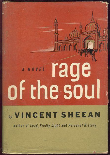 Sheean, Vincent - Rage of the Soul