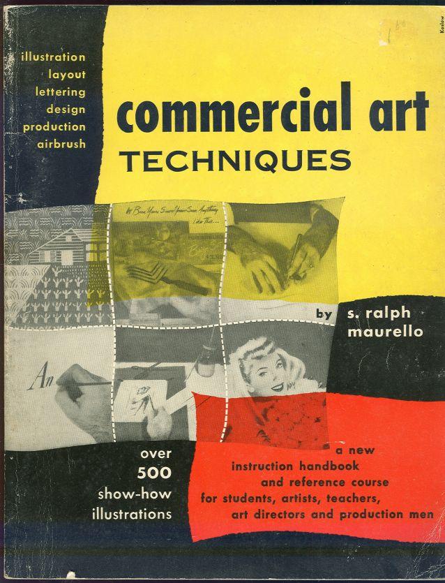 Image for COMMERCIAL ART TECHNIQUES A Practical Self-Instruction Course and Reference Handbook