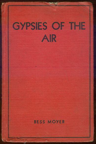 Moyer, Bess - Gypsies of the Air