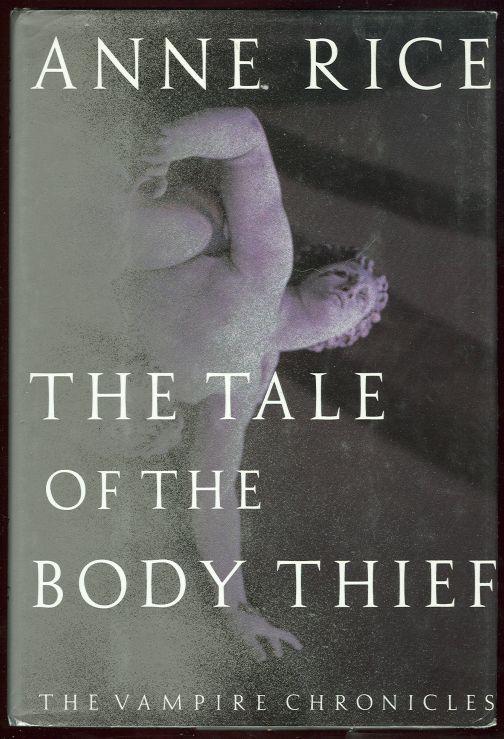 Rice, Anne - Tale of the Body Thief