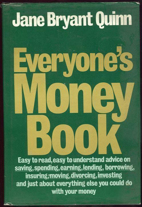 Quinn, Jane Bryant - Everyone's Money Book