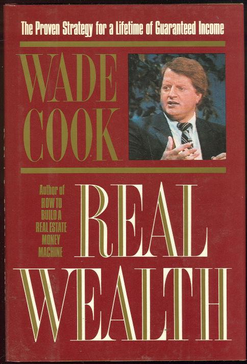 Image for REAL WEALTH Proven Strategy for a Lifetime of Guaranteed Income
