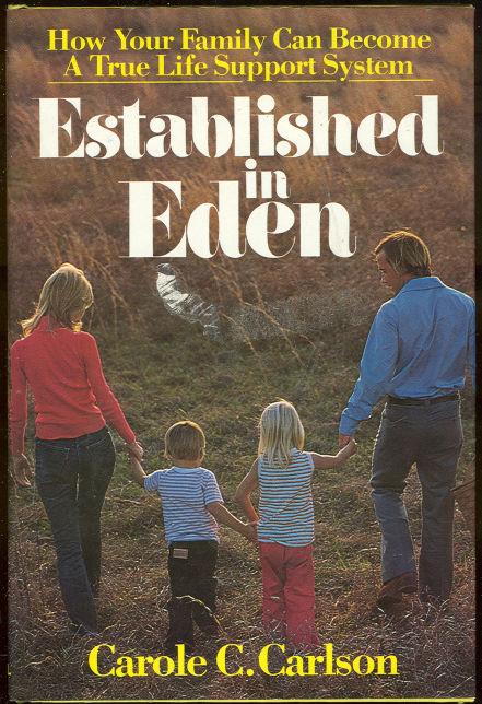 Image for ESTABLISHED IN EDEN How Your Family Can Become a True Life Support System
