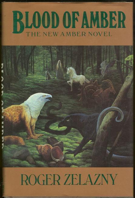 Zelazny, Roger - Blood of Amber the New Amber Novel
