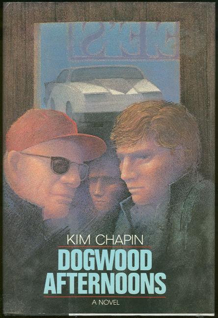 Chapin, Kim - Dogwood Afternoons