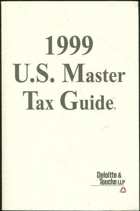 C C H Incorporated - 1999 U.S. Master Tax Guide