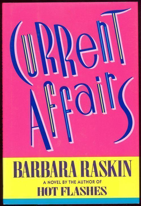 Raskin, Barbara - Current Affairs