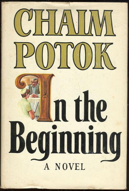 Potok, Chaim - In the Beginning