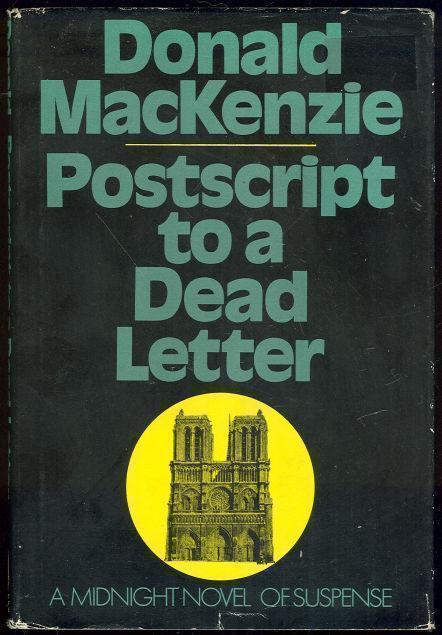 Mackenzie, Donald - Postscript to a Dead Letter