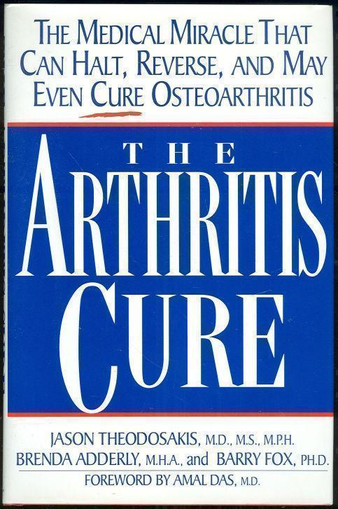 Image for ARTHRITIS CURE The Medical Miracle That Can Halt, Reverse, and May Even Cure Osteoarthritis