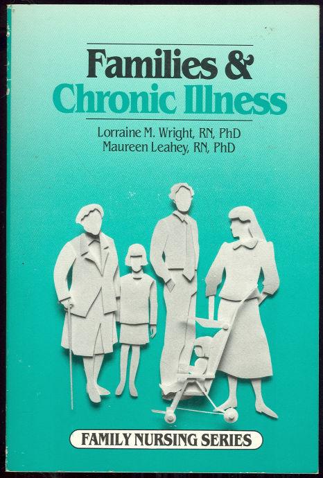 Wright, Lorraine - Families and Chronic Illness