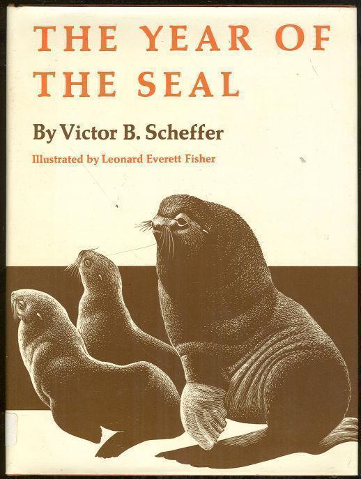 Scheffer, Victor - Year of the Seal