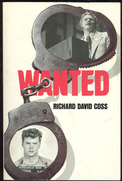 WANTED - Coss, Richard David