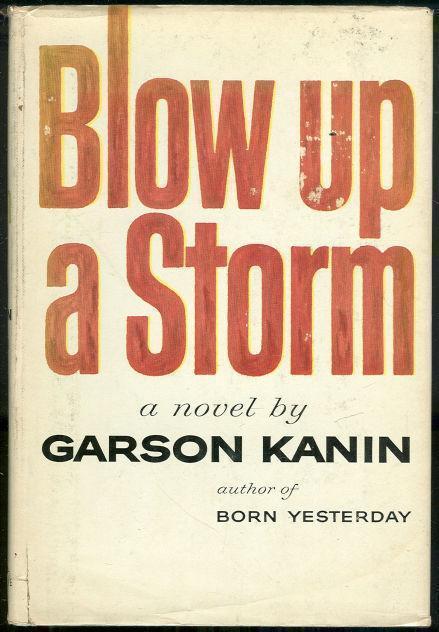 Kanin, Garson - Blow Up a Storm
