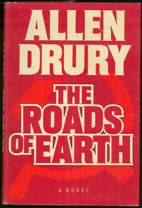 Drury, Allen - Roads of Earth