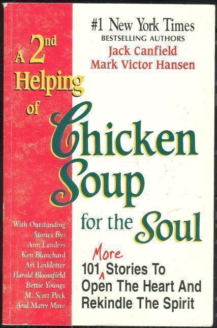 Image for 2ND HELPING OF CHICKEN SOUP FOR THE SOUL:  101 More Stories to Open the Heart and Rekindle the Spirit