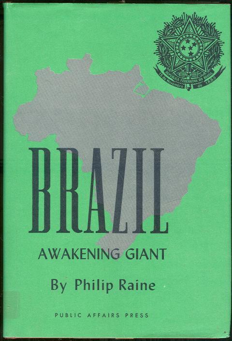 Raine, Philip - Brazil Awakening Giant