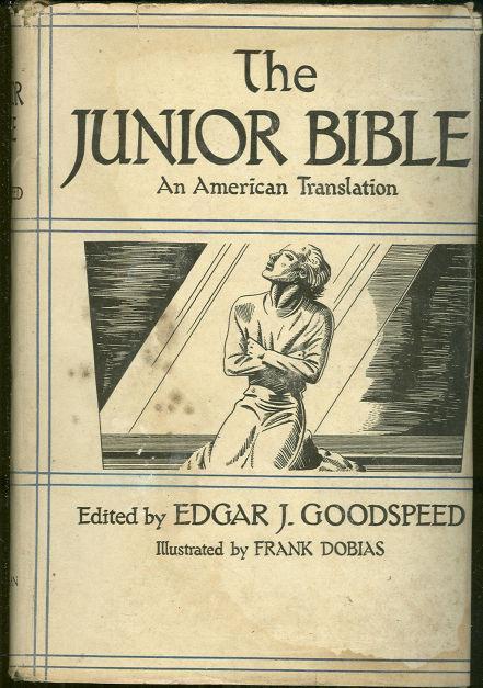 Goodspeed, Edgar editor - Junior Bible an American Translation