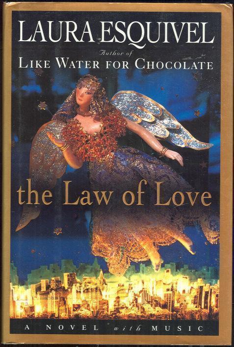 Esquivel, Laura - Law of Love
