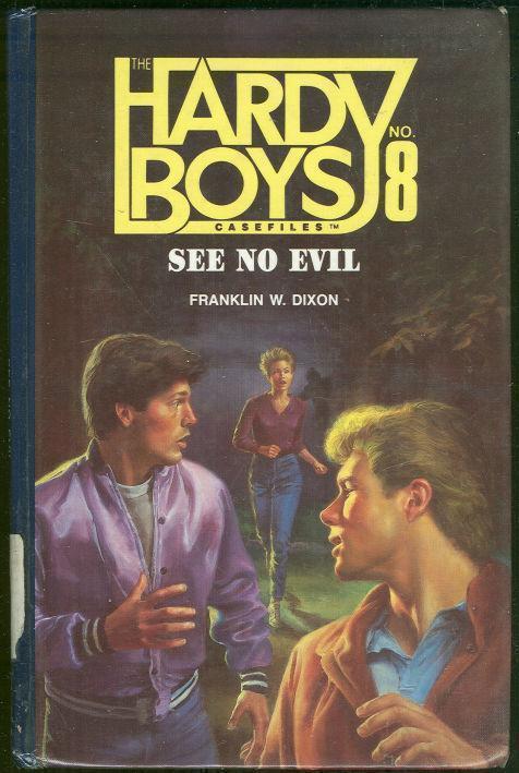 Dixon, Franklin - See No Evil