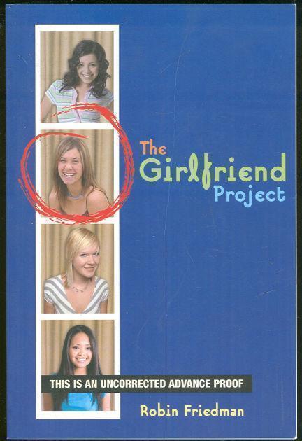 Friedman, Robin - Girlfriend Project
